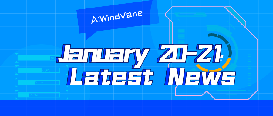 January 20-21 Big Model Daily